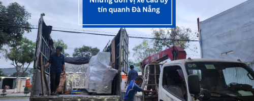 Những đơn vị xe cẩu uy tín quanh Đà Nẵng