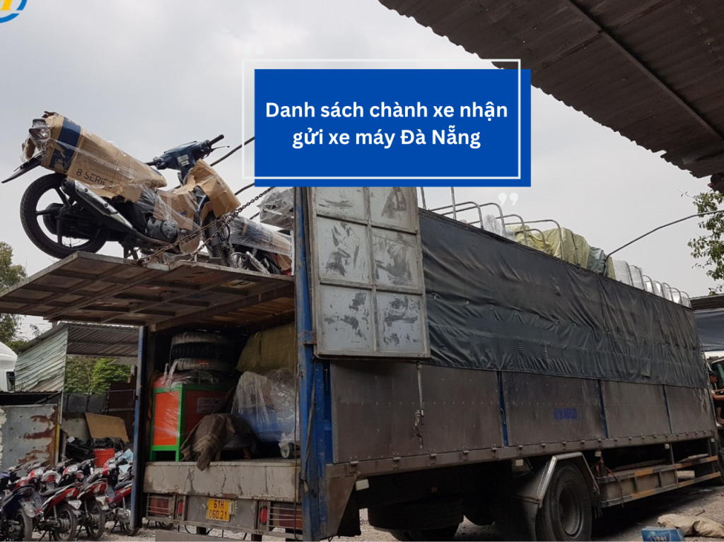 Danh sách chành xe nhận gửi xe máy Đà Nẵng