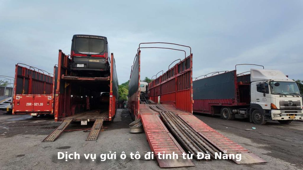 Dịch vụ gửi ô tô đi tỉnh từ Đà Nẵng