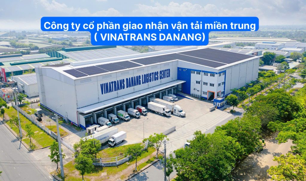 Công Ty Cổ Phần Giao Nhận Vận Tải Miền Trung - VINATRANS DANANG
