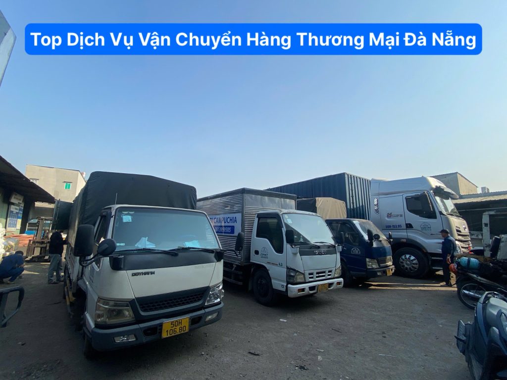 Top dịch vụ vận chuyển hàng thương mại Đà Nẵng