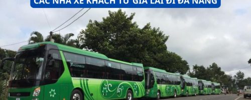 CÁC NHÀ XE KHÁCH TỪ GIA LAI ĐI ĐÀ NẴNG