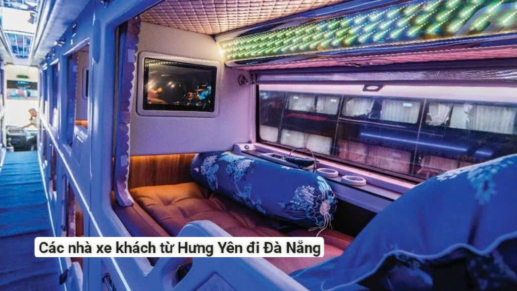 Các nhà xe khách từ Hưng Yên đi Đà Nẵng