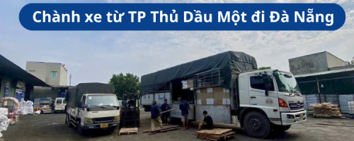 Chành xe từ TP Thủ Dầu Một đi Đà Nẵng