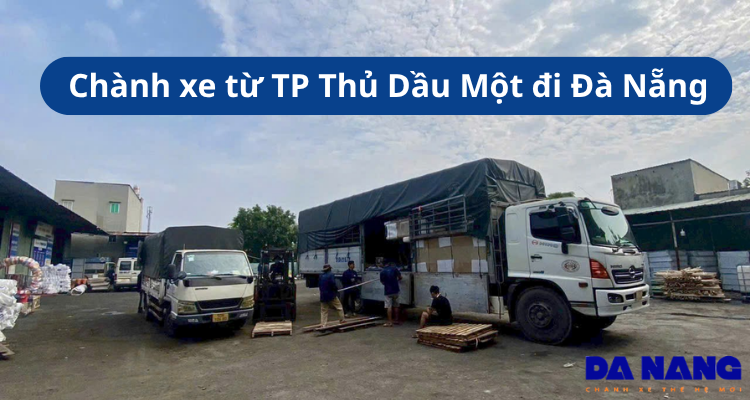 Chành xe từ TP Thủ Dầu Một đi Đà Nẵng