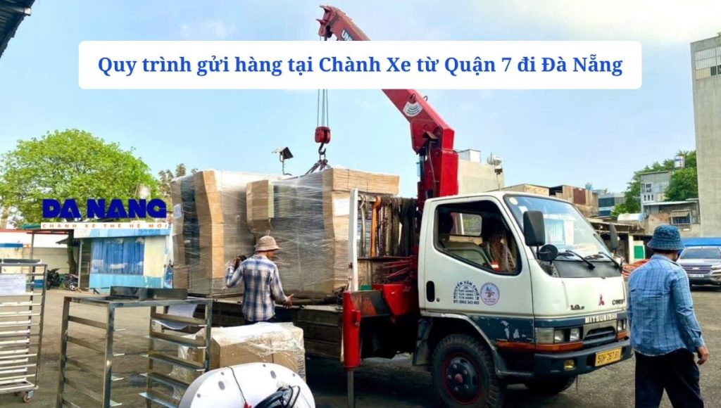 Quy trình gửi hàng tại Chành Xe Đà Nẵng