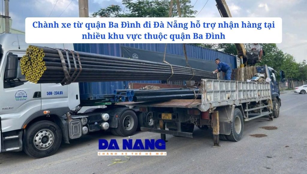 Chành Xe Đà Nẵng nhận hàng tại các phường thuộc quận Ba Đình