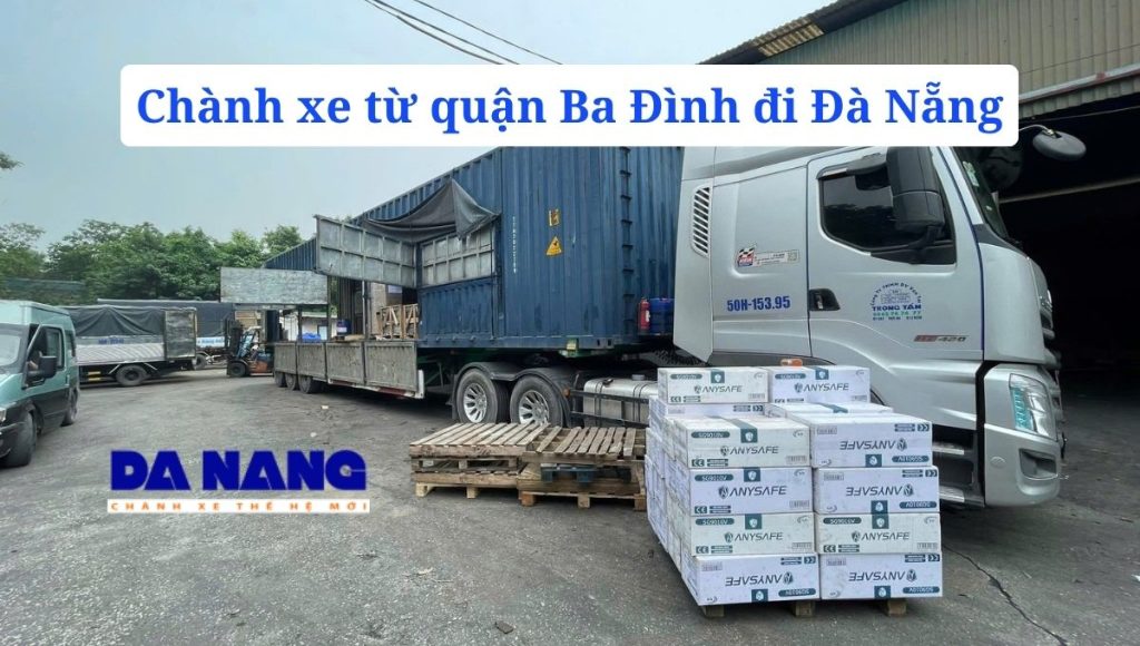 Chành xe từ quận Ba Đình đi Đà Nẵng