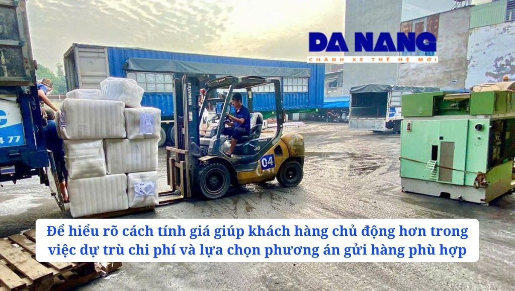 Cách tính cước vận chuyển hàng từ Ba Đình đi Đà Nẵng