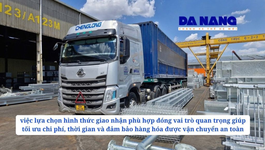 Các hình thức giao nhận hàng tại chành xe từ TP. Bắc Ninh đi Đà Nẵng