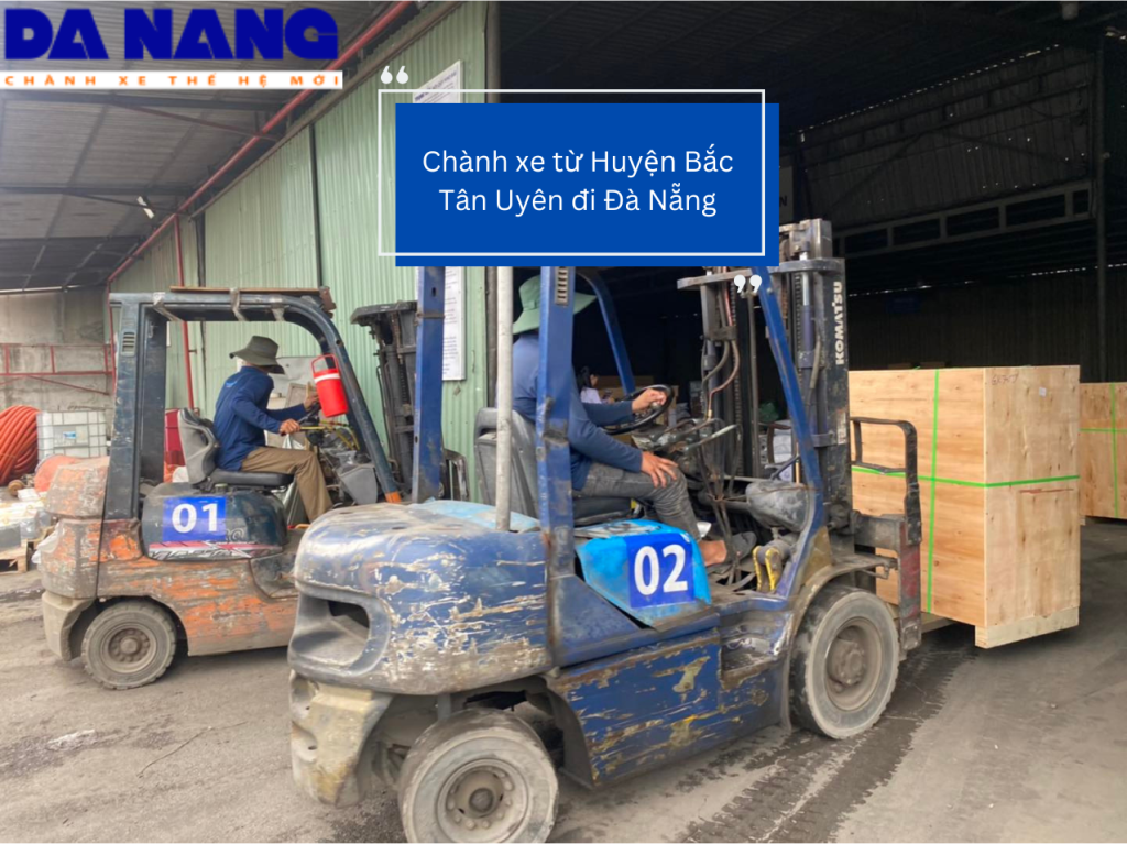 Chành xe từ Huyện Bắc Tân Uyên đi Đà Nẵng