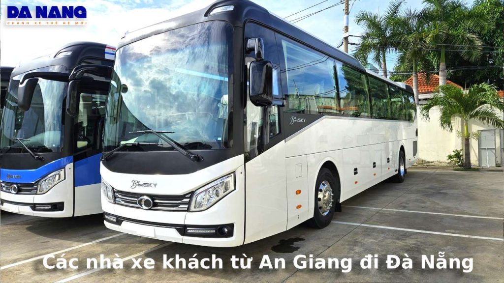 Các nhà xe khách từ An Giang đi Đà Nẵng