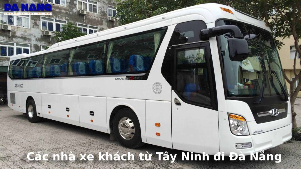 Các nhà xe khách từ Tây Ninh đi Đà Nẵng
