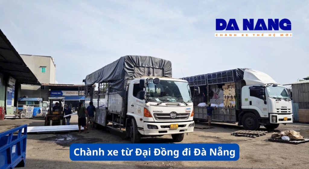 Chành xe từ Đại Đồng đi Đà Nẵng