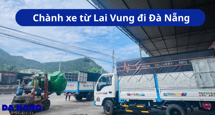 Chành xe từ Lai Vung đi Đà Nẵng