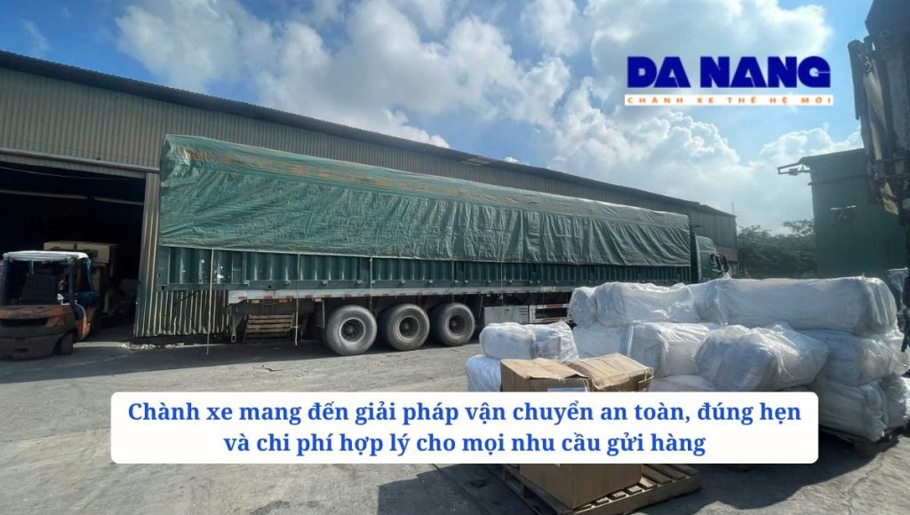 Vì sao nhiều khách hàng lựa chọn Chành xe từ Chợ Mới đi Đà Nẵng?