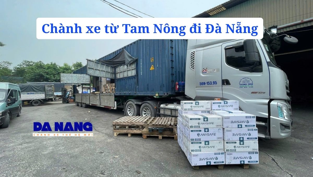 Chành xe từ Tam Nông đi Đà Nẵng