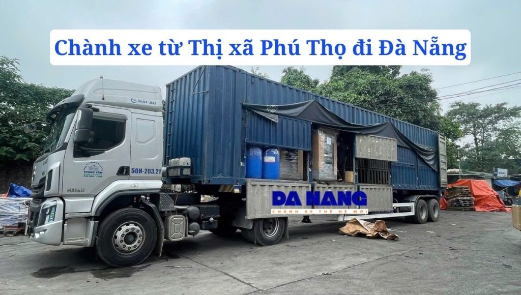 Chành xe từ Thị xã Phú Thọ đi Đà Nẵng