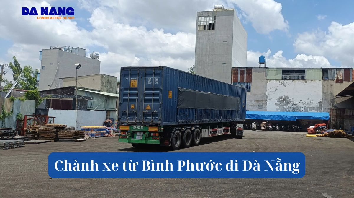 Chành xe từ Bình Phước đi Đà Nẵng