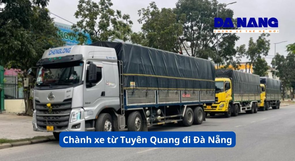 Chành xe từ Tuyên Quang đi Đà Nẵng