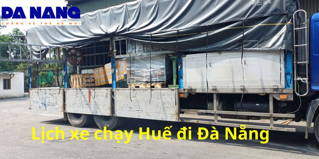 Lịch Trình Vận Chuyển Hàng Huế - Đà Nẵng