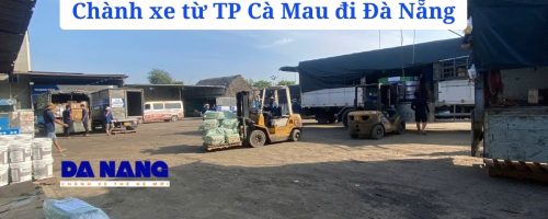 Chành xe từ TP Cà Mau đi Đà Nẵng