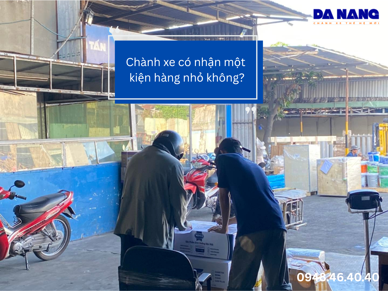 Chành xe có nhận một kiện hàng nhỏ không?
