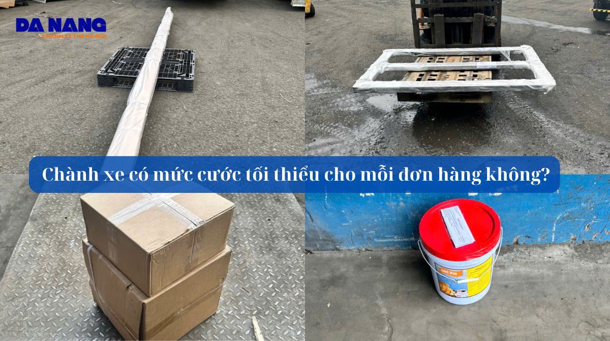 Chành xe có mức cước tối thiểu cho mỗi đơn hàng không?