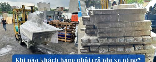 Khi nào khách hàng phải trả phí xe nâng?