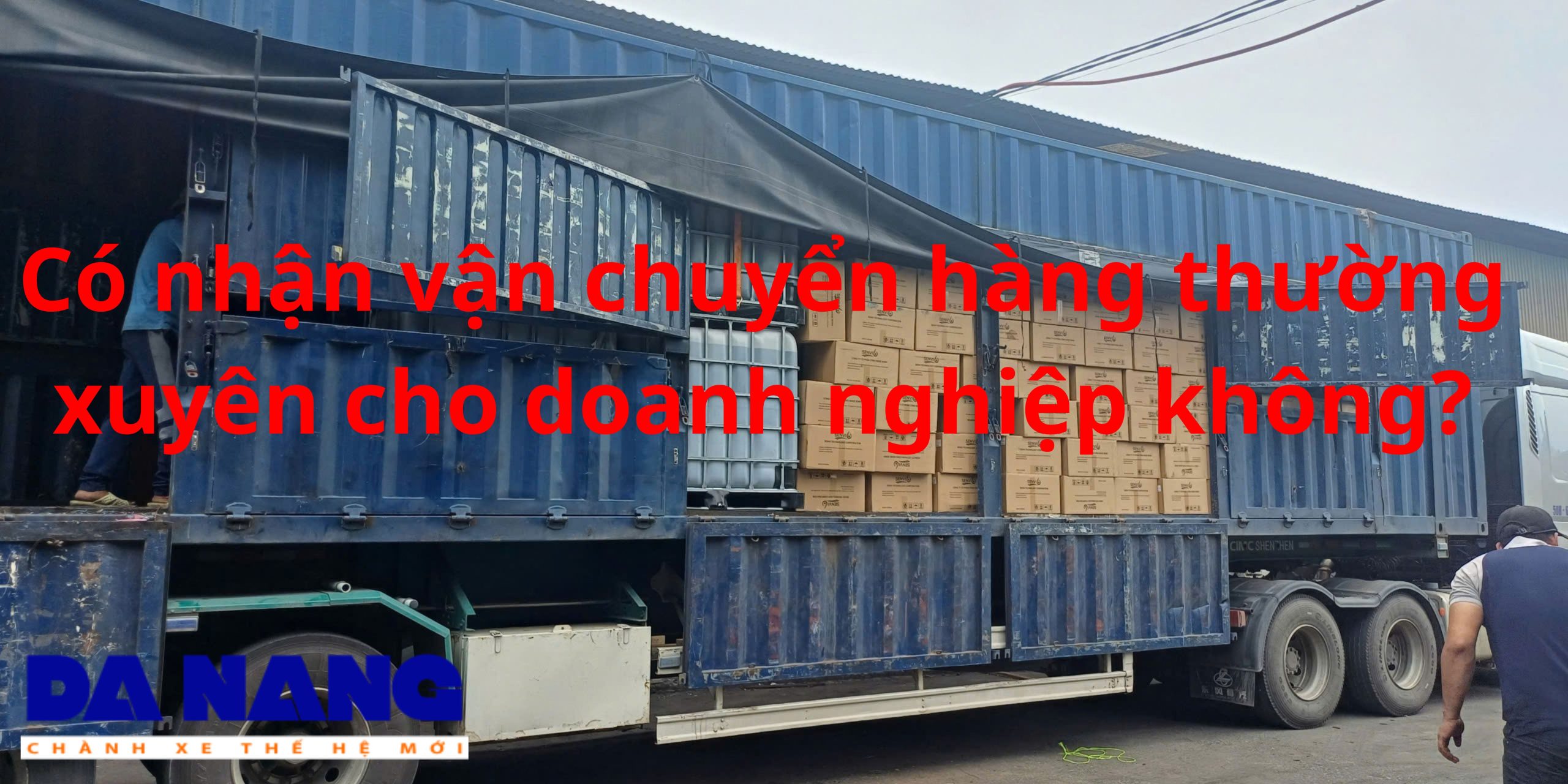 Có nhận vận chuyển hàng thường xuyên cho doanh nghiệp không