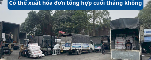Có thể xuất hóa đơn tổng hợp cuối tháng không